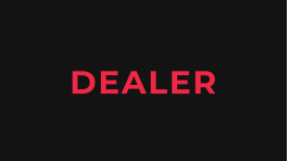 DEALER